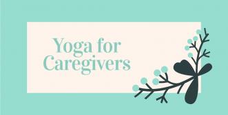 Yoga for Caregivers