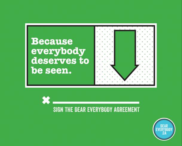 Because everybody deserves to be seen.