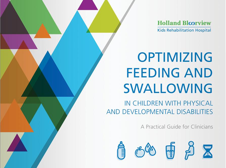 Optimizing Feeding and Swallowing in Children with Physical and Developmental Disabilities