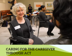 "Caring for the Caregiver Through ACT" video
