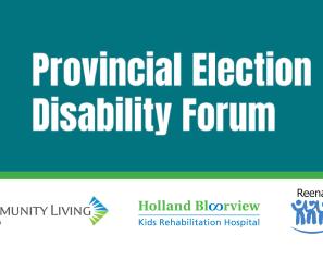 Blue banner with white text reading provincial election disability forum