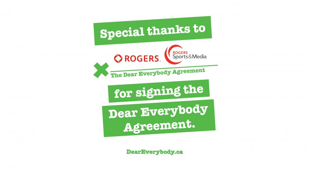 Dear Everybody signed by Rogers and Rogers Sports & Media