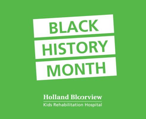 Black History Month in green text on a green background above the Holland Bloorview logo 