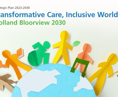 Transformative Care, Inclusive World: Holland Bloorview 2030