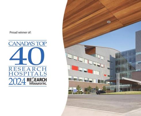 Proud winner of Canada's top 40 research hospitals 2024