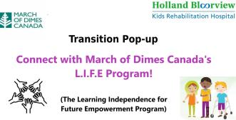 A banner featuring text with the title of the event and 'The Learning Independence for Future Empowerment Program' surrounded by cartoon images of people, hands, March of Dimes logo and the Holland Bloorview logo. 